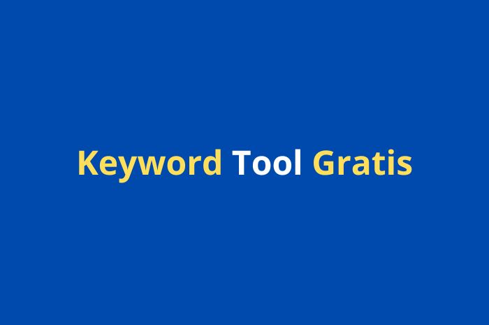 15 Keyword Tool Gratis dan Ekstensi Keyword