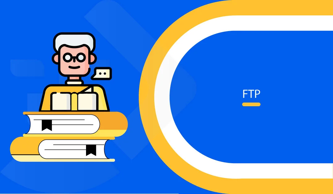 FTP: Pengertian, Manfaat, Cara Kerja, Kelebihan dan Kekuranganya