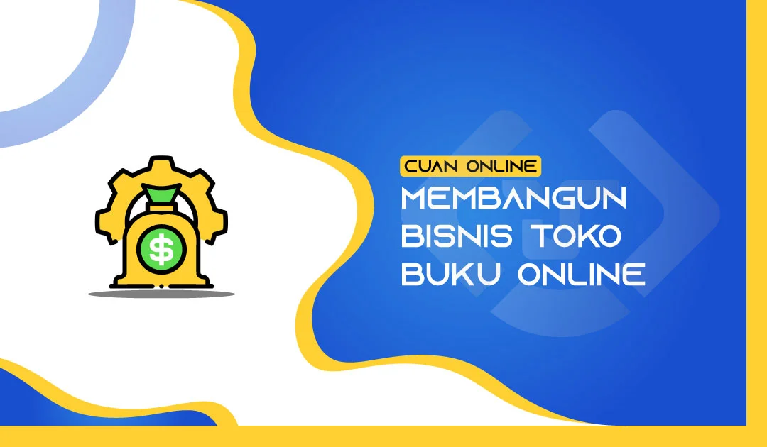 Membangun Bisnis Toko Buku Online Modal Minim, Bisakah?